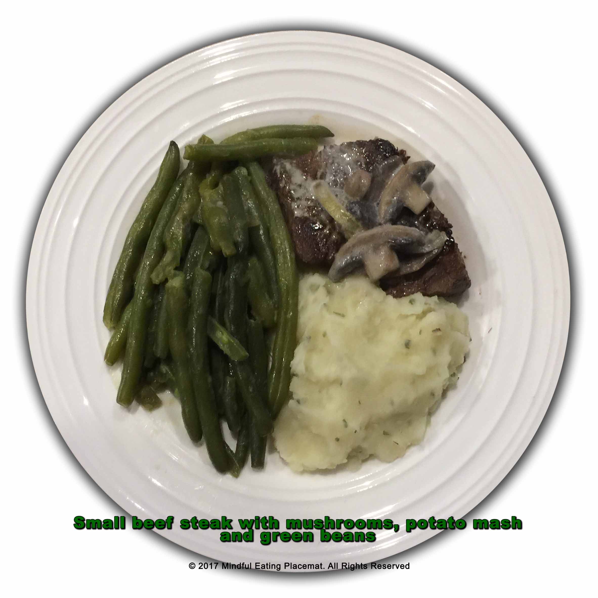 Steak with mushrooms, potato mash and green beans