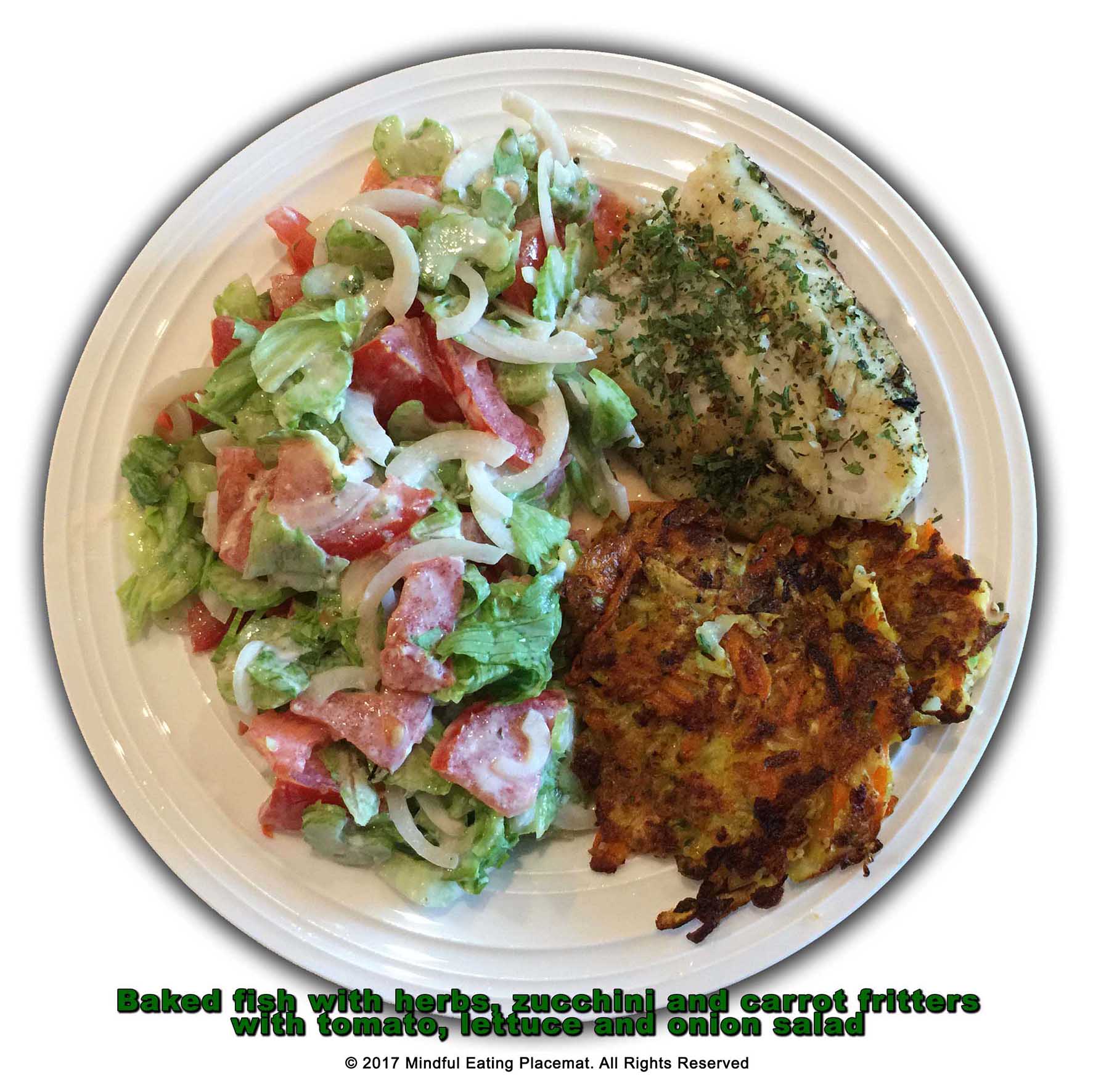 Baked fish with zucchini and carrot fritters and side salad